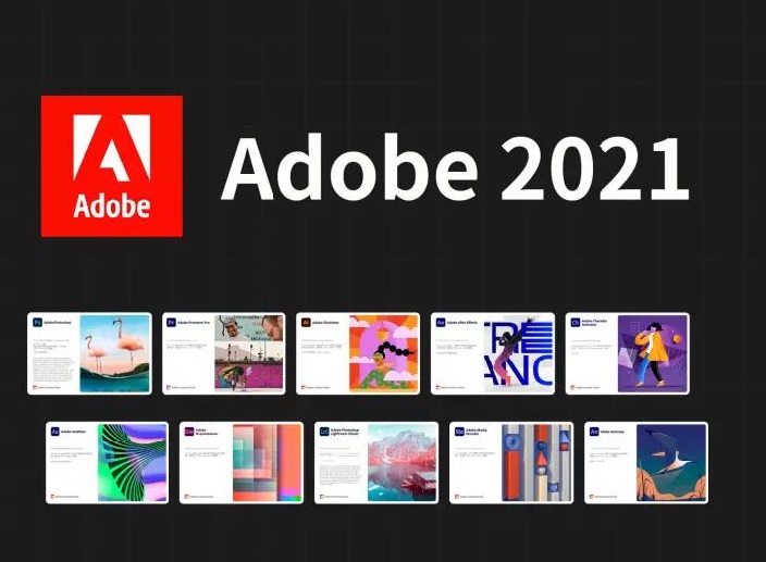 adobe全家桶下载-adobe全家桶2021全系列下载v2021 直装版