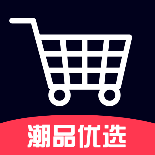 潮品优选app下载-潮品优选v1.0.0 安卓版
